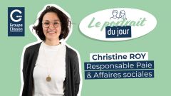 Rencontre avec Christine, responsable paie et affaires sociales du groupe Clisson.